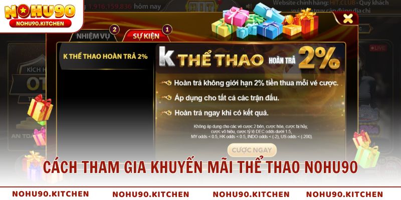 Cách tham gia các chương trình khuyến mãi thể thao NOHU90