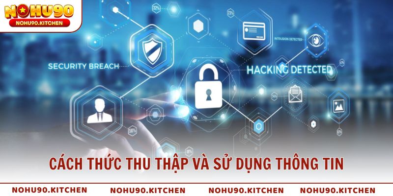 Cách thức thu thập và sử dụng thông tin người chơi