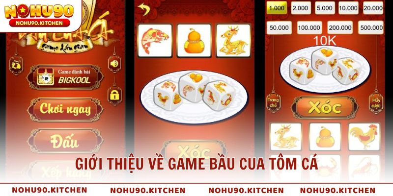 Giới thiệu về game bầu cua tôm cá