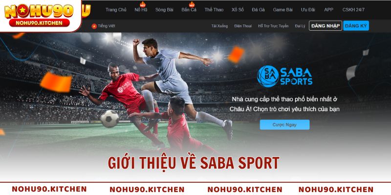 Giới thiệu về SABA sport nhà phát hành thể thao hàng đầu châu Á