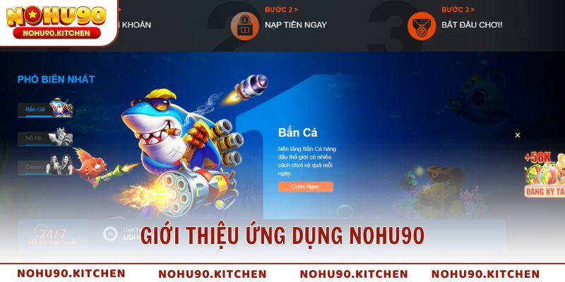 Giới thiệu ứng dụng NOHU90 – Cá cược đỉnh cao trên di động