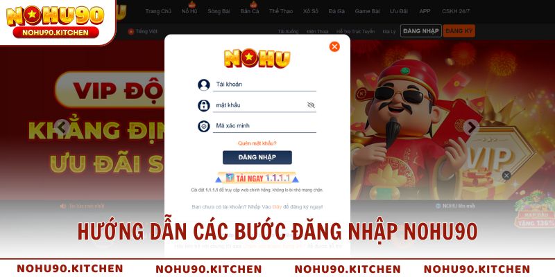 Hướng dẫn các bước đăng nhập NOHU90