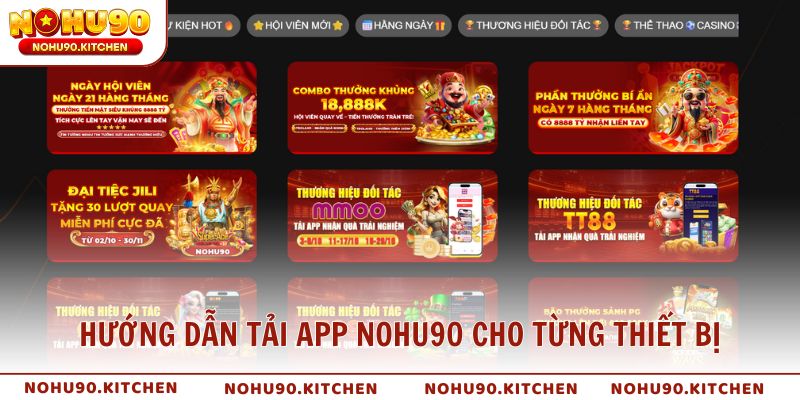 Hướng dẫn tải app NOHU90 chi tiết cho từng thiết bị