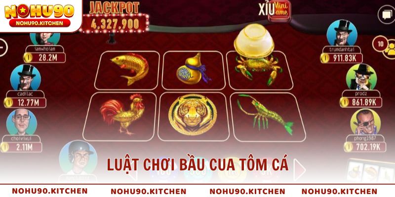 Luật chơi bầu cua tôm cá để áp dụng mẹo hiệu quả