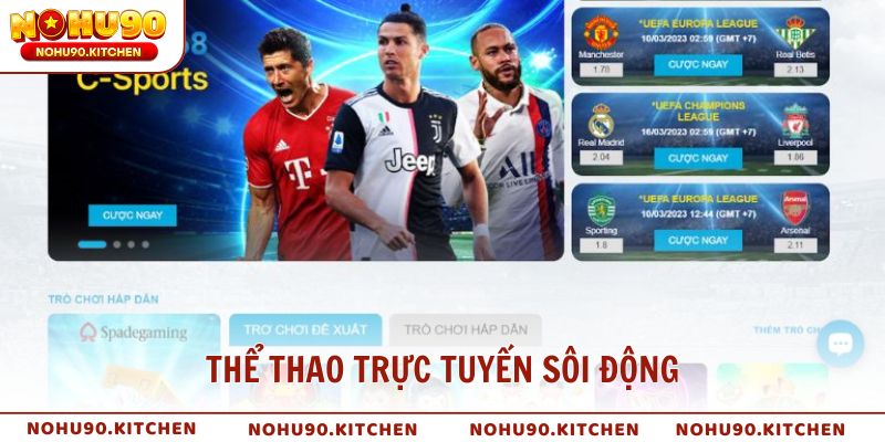 Thể thao trực tuyến sôi động