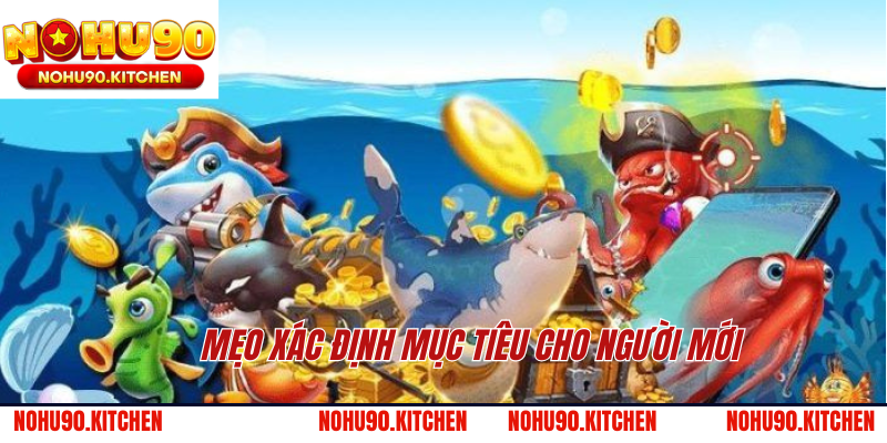 Mẹo xác định mục tiêu cho người mới 